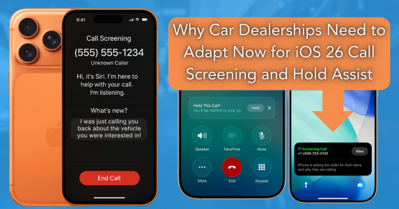 Why Car Dealerships Need to Adapt Now for iOS 26 Call Screening and Hold Assist.png