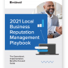 2021 Local Business Reputation Management Playbook