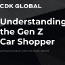 Understanding the Gen Z Car Shopper - CDK Global